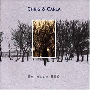 Famous Rock Shop Vinyl Records Chris & Carla - Swinger 500 Vinyl LP 3 Famous Rock Shop Vinyl Records Chris & Carla - Swinger 500 Vinyl LP