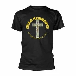 Famous Rock Shop Dead Kennedys In God We Trust 2 Unisex Tee