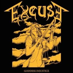 Famous Rock Shop Vinyl Records Excuse ‎– Goddess Injustice Vinyl
