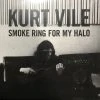 Famous Rock Shop Vinyl Records KURT VILE SMOKE RING FOR MY HALO VINYL LP