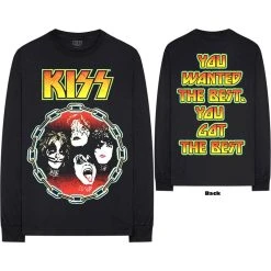 Famous Rock Shop Kiss You Wanted The Best Unisex Long Sleeved T-Shirt