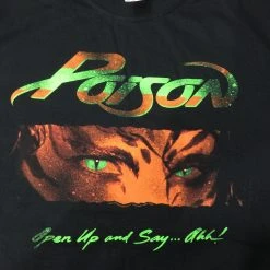 Famous Rock Shop Poison Open Up And Say Ahh Tee T-shirt